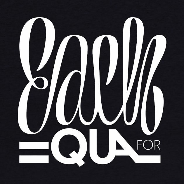Lettering Each for equal by Olkaletters